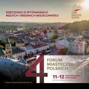 4. Forum Miasteczek Polskich, 11-12 wrzesień 2024 r. - Warszawa