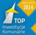 Kolejna edycja konkursu TOP Inwestycje Komunalne 2014